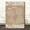 Frank Turner There She Is Burlap & Lace Song Lyric Print