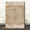 James Blunt Time Of Our Lives Burlap & Lace Song Lyric Print