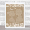 Jason Derulo Marry Me Burlap & Lace Song Lyric Print