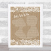 Marvin Gaye Let's Get It On Burlap & Lace Song Lyric Print