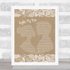 The Doors Light My Fire Burlap & Lace Song Lyric Music Art Print
