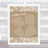The Greatest Showman A Million Dreams Burlap & Lace Song Lyric Music Art Print