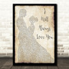 Whitney Houston I Will Always Love You Man Lady Dancing Song Lyric Quote Print