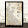 Sunny Sweeney Grow Old With Me Song Lyric Man Lady Dancing Quote Print