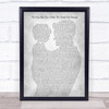 Queen No-One But You (Only The Good Die Young) Father & Child Grey Song Lyric Print
