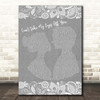 Frankie Valli Can't Take My Eyes Off You Grey Burlap & Lace Song Lyric Print