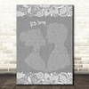 Nizlopi JCB Song Grey Burlap & Lace Song Lyric Print