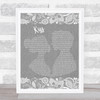 Prince Kiss Burlap & Lace Grey Song Lyric Quote Print
