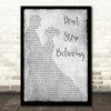 Journey Don't Stop Believing Man Lady Dancing Grey Song Lyric Quote Print