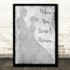 Journey When You Love A Woman Man Lady Dancing Grey Song Lyric Print