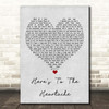 Nothing More Here's To The Heartache Grey Heart Song Lyric Print