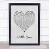 Ronan Keating With You Grey Heart Song Lyric Print