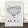 Sammy Hagar Baby, It's You Grey Heart Song Lyric Print