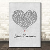 The Highwaymen Live Forever Grey Heart Song Print