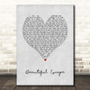 Tom Misch Beautiful Escape Grey Heart Song Lyric Print