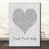 Why Don't We Trust Fund Baby Grey Heart Song Lyric Print
