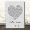 Adele Water Under The Bridge Grey Heart Song Lyric Print