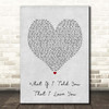 Ali Gatie What If I Told You That I Love You Grey Heart Song Lyric Print