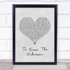 Innosense To Know The Unknown Grey Heart Song Lyric Print