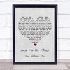 Johnny Tillotson Send Me the Pillow You Dream On Grey Heart Song Lyric Print