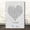 Katie Melua I Cried For You Grey Heart Song Lyric Print