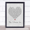 Shane Filan This I Promise You Grey Heart Song Lyric Wall Art Print