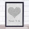 Chase Rice Forever To Go Grey Heart Song Lyric Wall Art Print