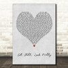 Daya Sit Still, Look Pretty Grey Heart Song Lyric Wall Art Print