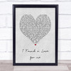 Ed Sheeran I Found a Love for me Grey Heart Song Lyric Wall Art Print
