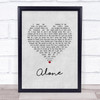 Heart Alone Grey Heart Song Lyric Wall Art Print