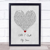 Josh Groban All I Ask Of You Grey Heart Song Lyric Wall Art Print
