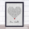 Kings Of Leon On Call Grey Heart Song Lyric Wall Art Print