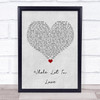 Austin Burke Whole Lot In Love Grey Heart Song Lyric Wall Art Print