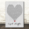Cupid Cupid Shuffle Grey Heart Song Lyric Quote Music Print