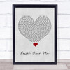 Dermot Kennedy Power Over Me Grey Heart Song Lyric Quote Music Print