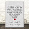 Kris Kristofferson Help Me Make It Through The Night Grey Heart Song Lyric Quote Music Print