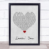 Minnie Ripperton Lovin' You Grey Heart Song Lyric Quote Music Print