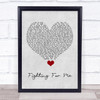 Riley Clemmons Fighting For Me Grey Heart Song Lyric Quote Music Print