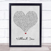 Westlife Without You Grey Heart Song Lyric Quote Music Print