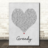 Ariana Grande Greedy Grey Heart Song Lyric Quote Print