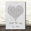 Billy Joel Just The Way You Are Grey Heart Song Lyric Quote Print