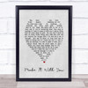 Make It With You Bread Grey Heart Song Lyric Quote Print