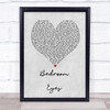 Natty Bedroom Eyes Grey Heart Song Lyric Quote Print