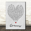 Dreams Fleetwood Mac Grey Heart Song Lyric Quote Print