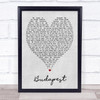 Budapest George Ezra Grey Heart Song Lyric Quote Print