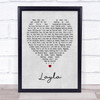 Layla Eric Clapton Grey Heart Song Lyric Quote Print
