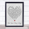 Go Your Own Way Fleetwood Mac Grey Heart Song Lyric Quote Print