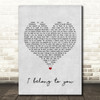 Anastacia Eros Ramazotti I belong to you Grey Heart Song Lyric Quote Print