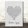Coldplay Green Eyes Grey Heart Song Lyric Quote Print