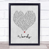 F.R. David Words Grey Heart Song Lyric Quote Print